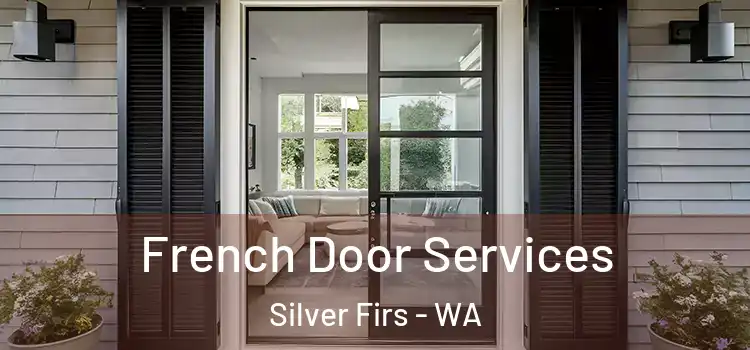  French Door Services Silver Firs - WA