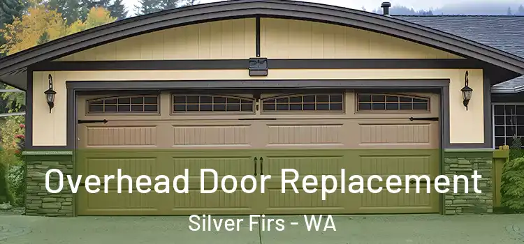  Overhead Door Replacement Silver Firs - WA