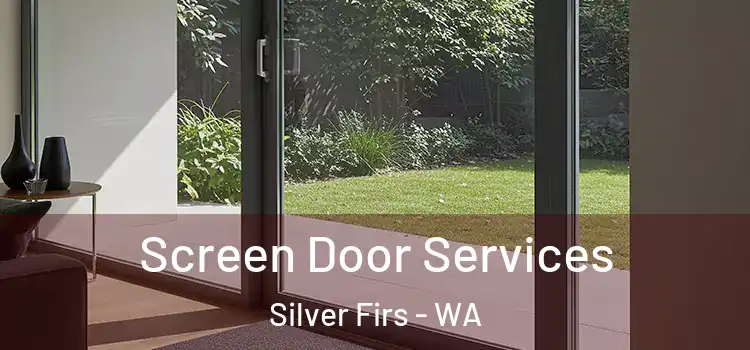 Screen Door Services Silver Firs - WA